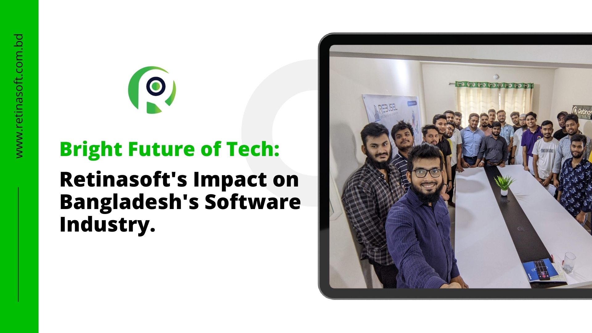 The Bright Future of Tech Retinasoft's Impact on Bangladesh's Software Industry